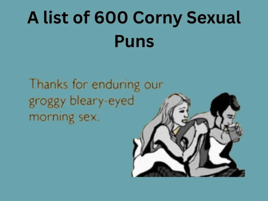 Corny Sexual Puns