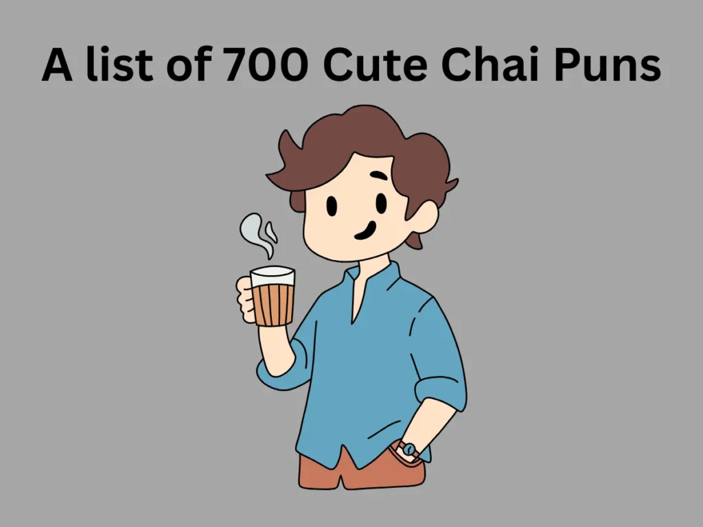 Cute Chai Puns