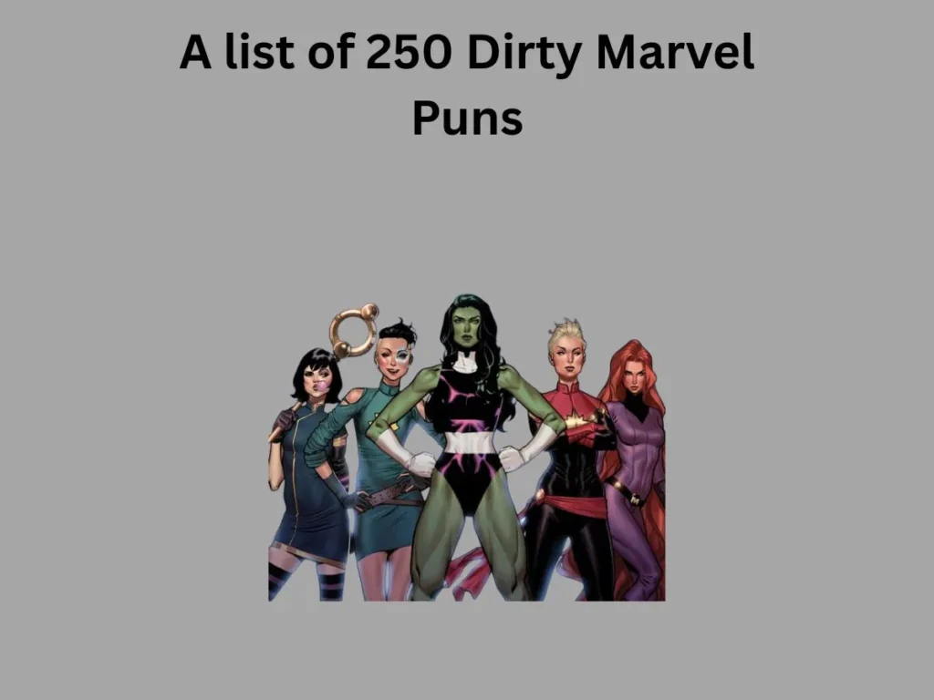 Dirty Marvel Puns