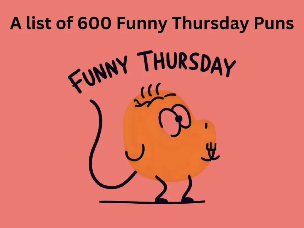 Funny Thursday Puns