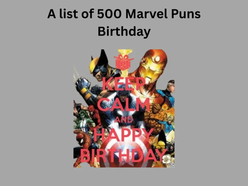 Marvel Puns Birthday