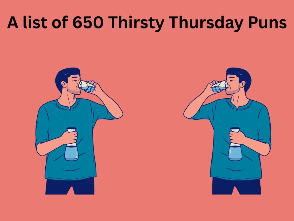 Thirsty Thursday Puns