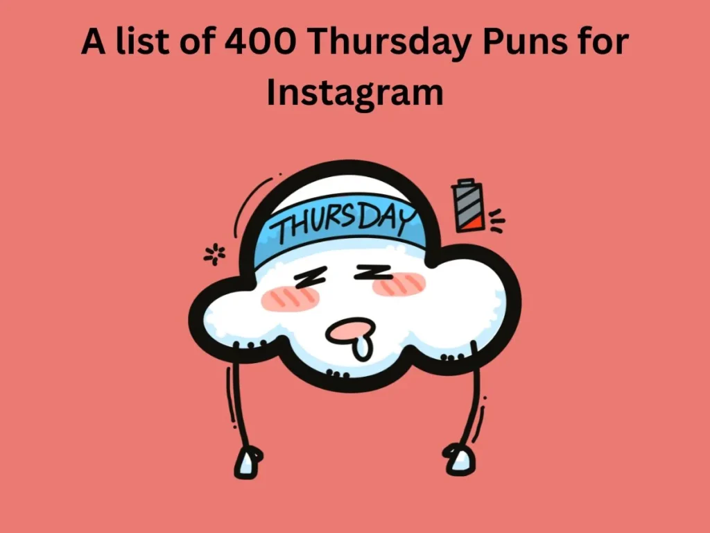 Thursday Puns for Instagram