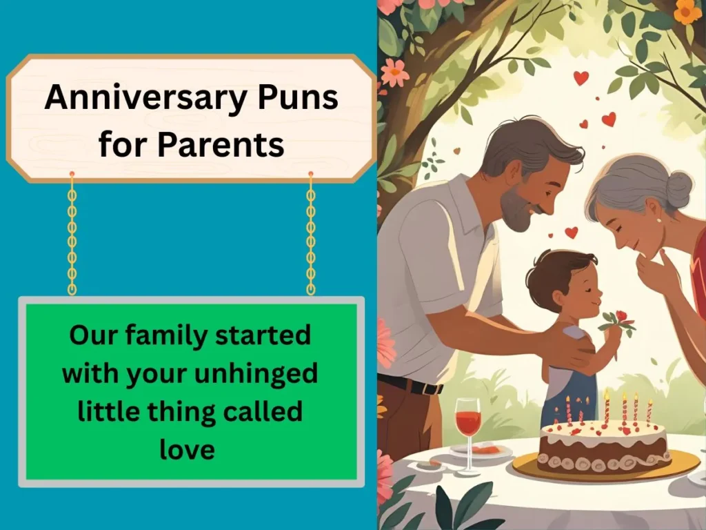 Anniversary Puns for Parents