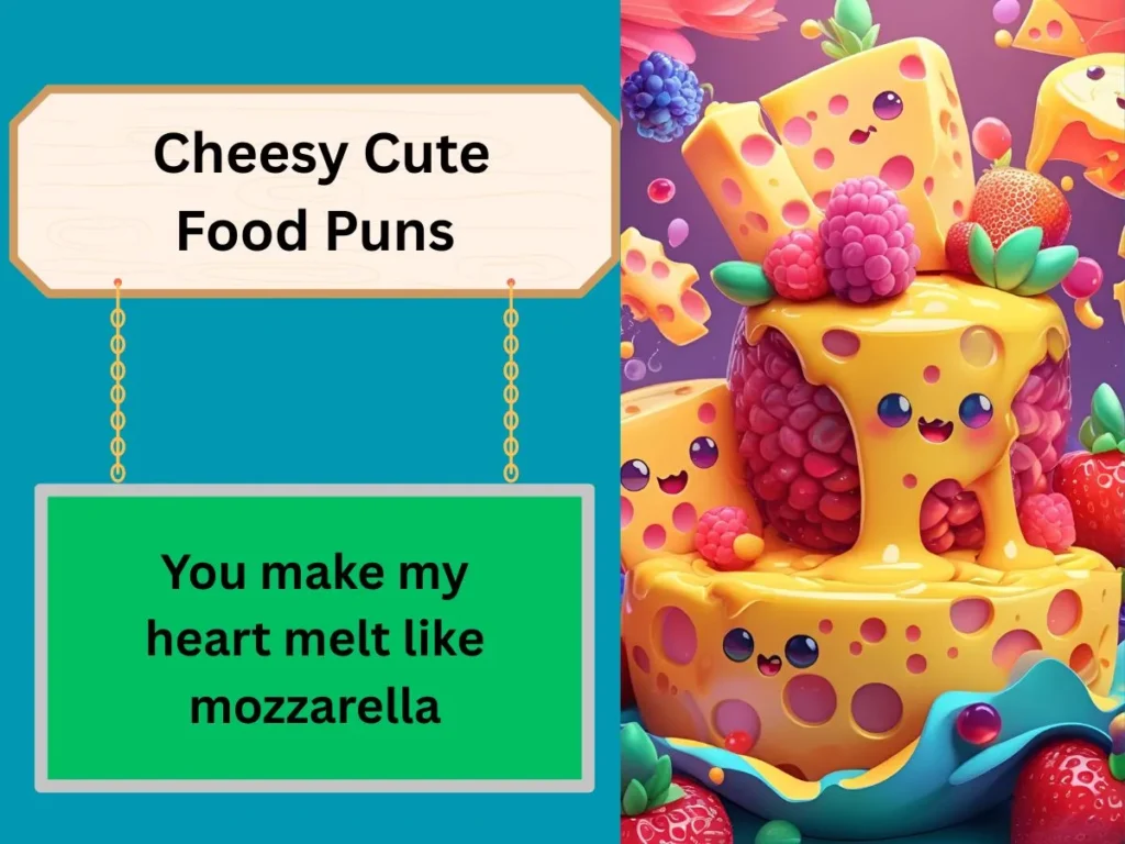 Cheesy Cute Food Puns