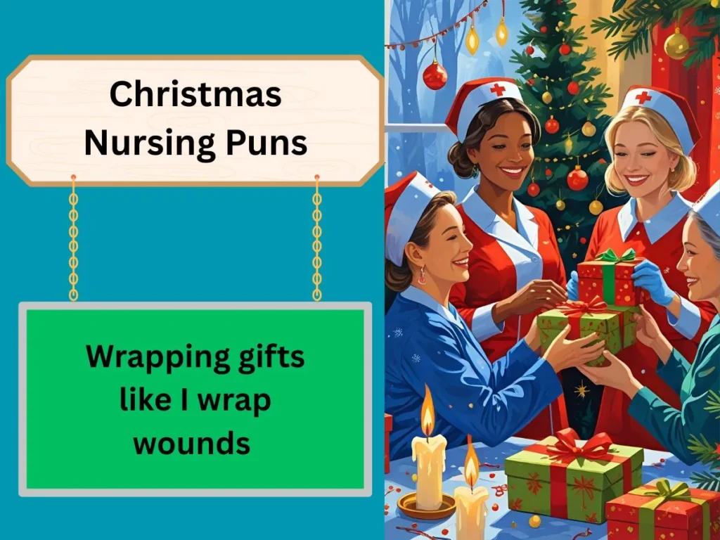 Christmas Nursing Puns