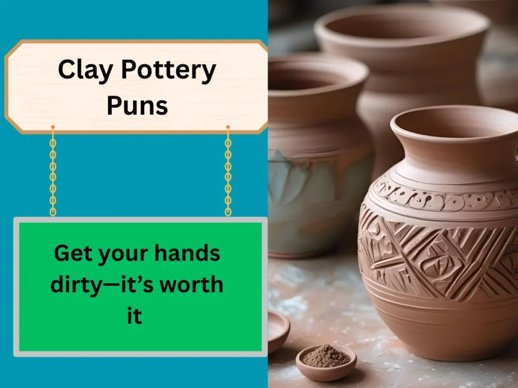 Clay Pottery Puns