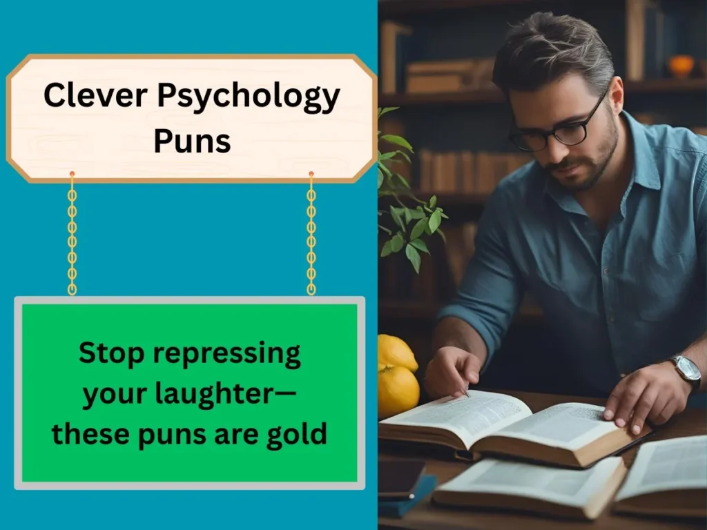 Clever Psychology Puns