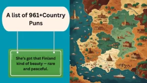 Read more about the article 961+Hilarious Country Puns for Every Nation and Notion