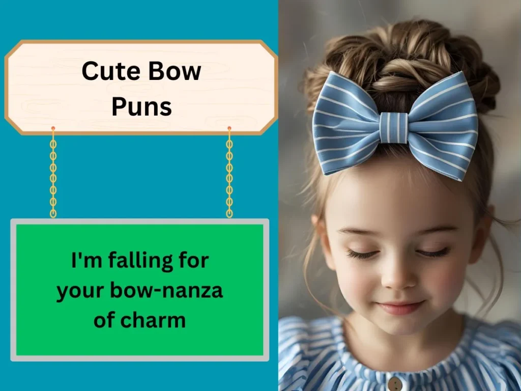 Cute Bow Puns