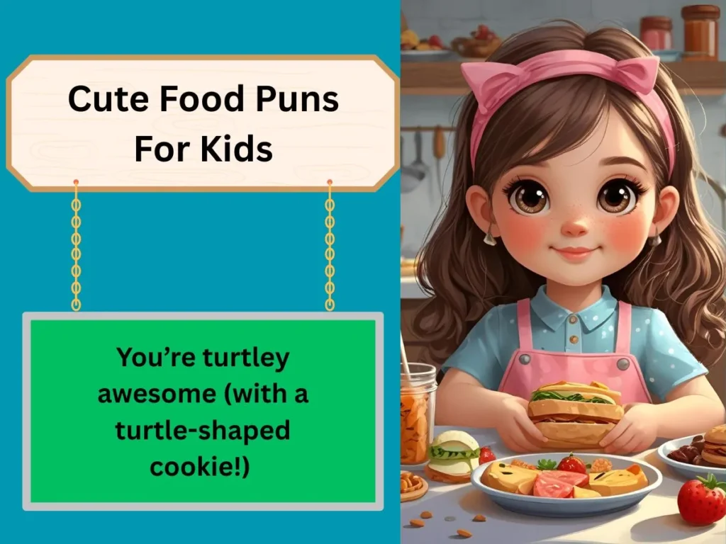 Cute Food Puns For Kids
