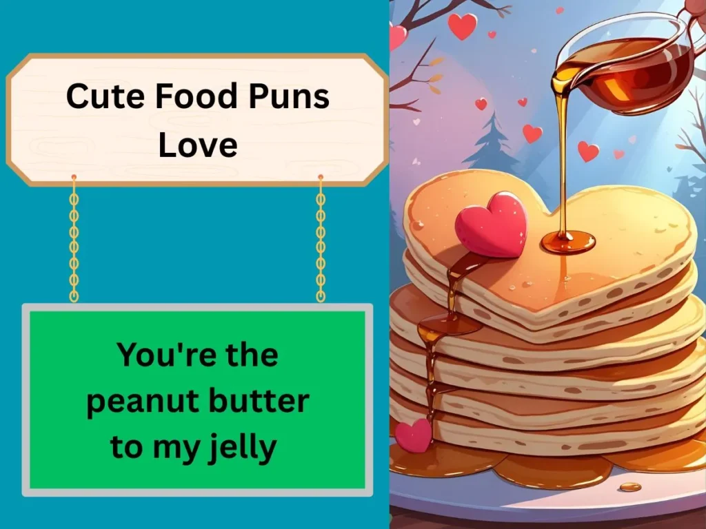 Cute Food Puns Love