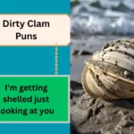 Dirty Clam Puns