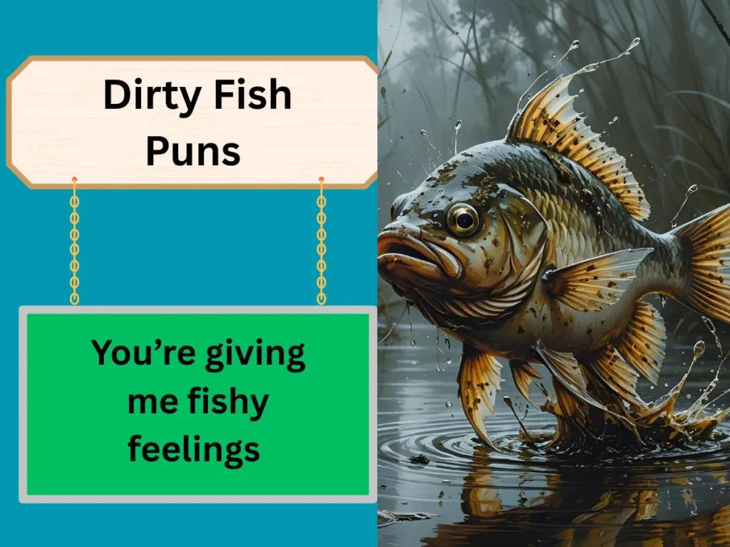 Dirty Fish Puns
