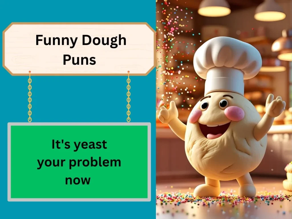 Funny Dough Puns
