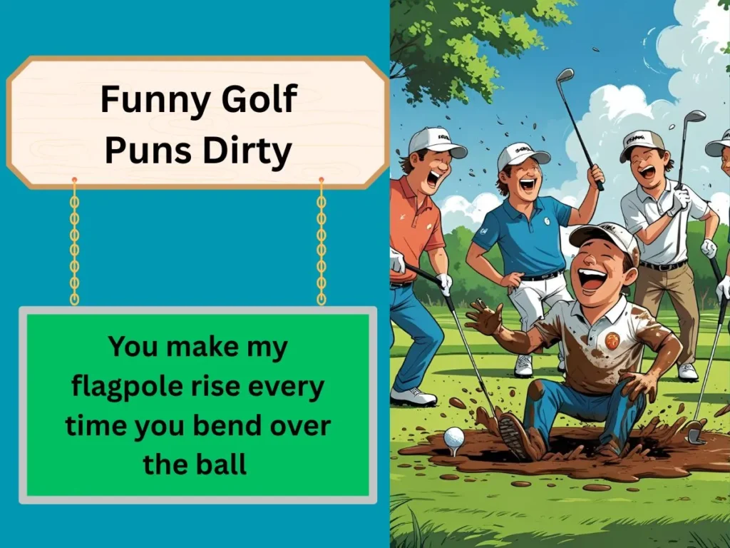 Funny Golf Puns Dirty