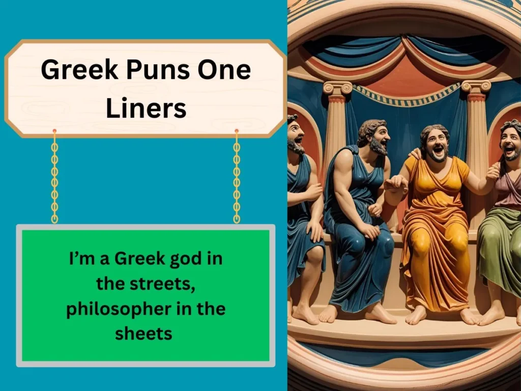 Greek Puns One Liners