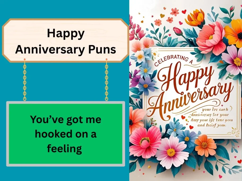 Happy Anniversary Puns