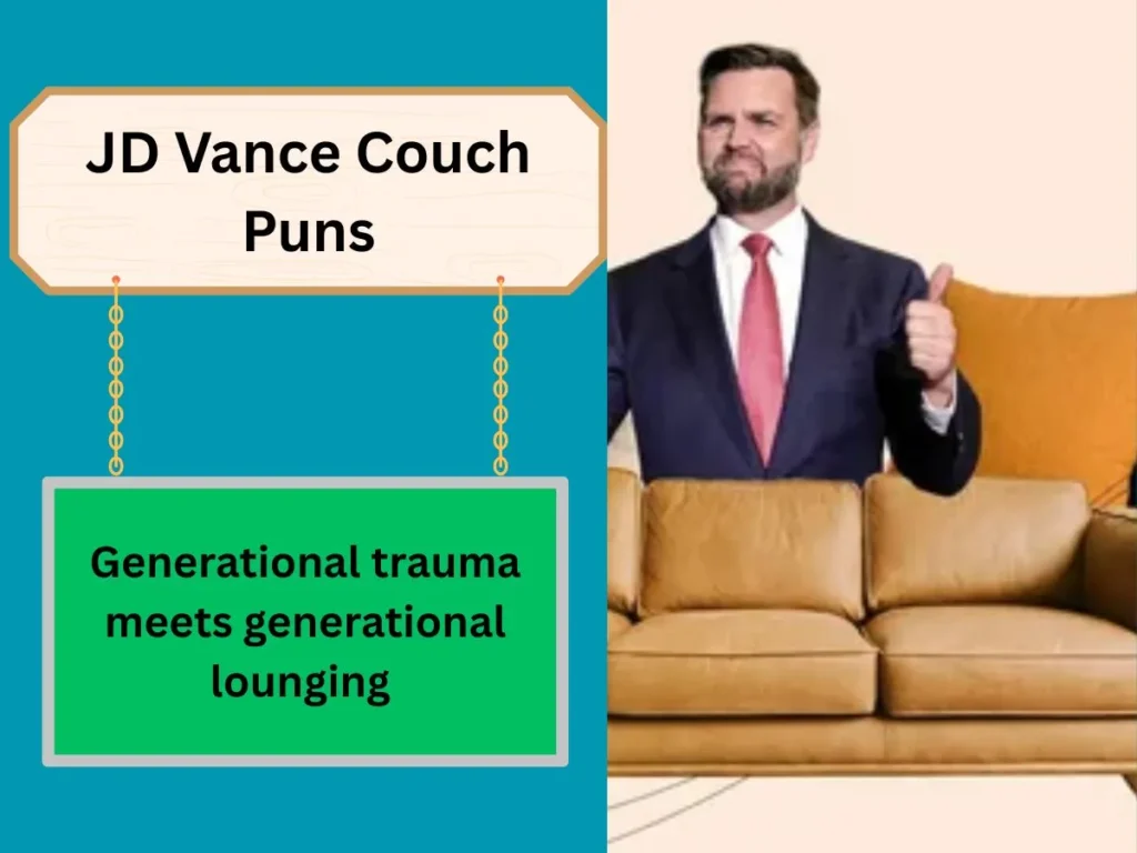 JD Vance Couch Puns