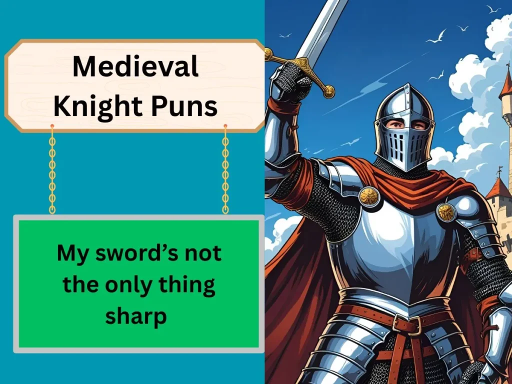 Medieval Knight Puns