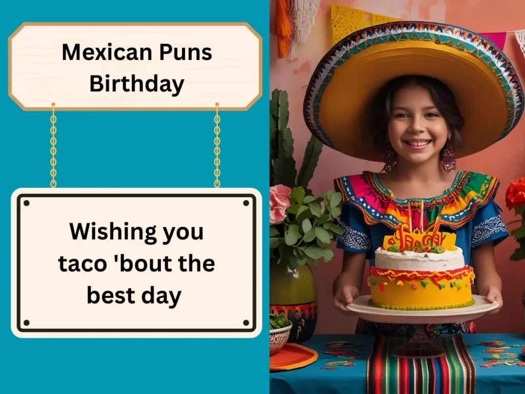 Mexican Puns Birthday