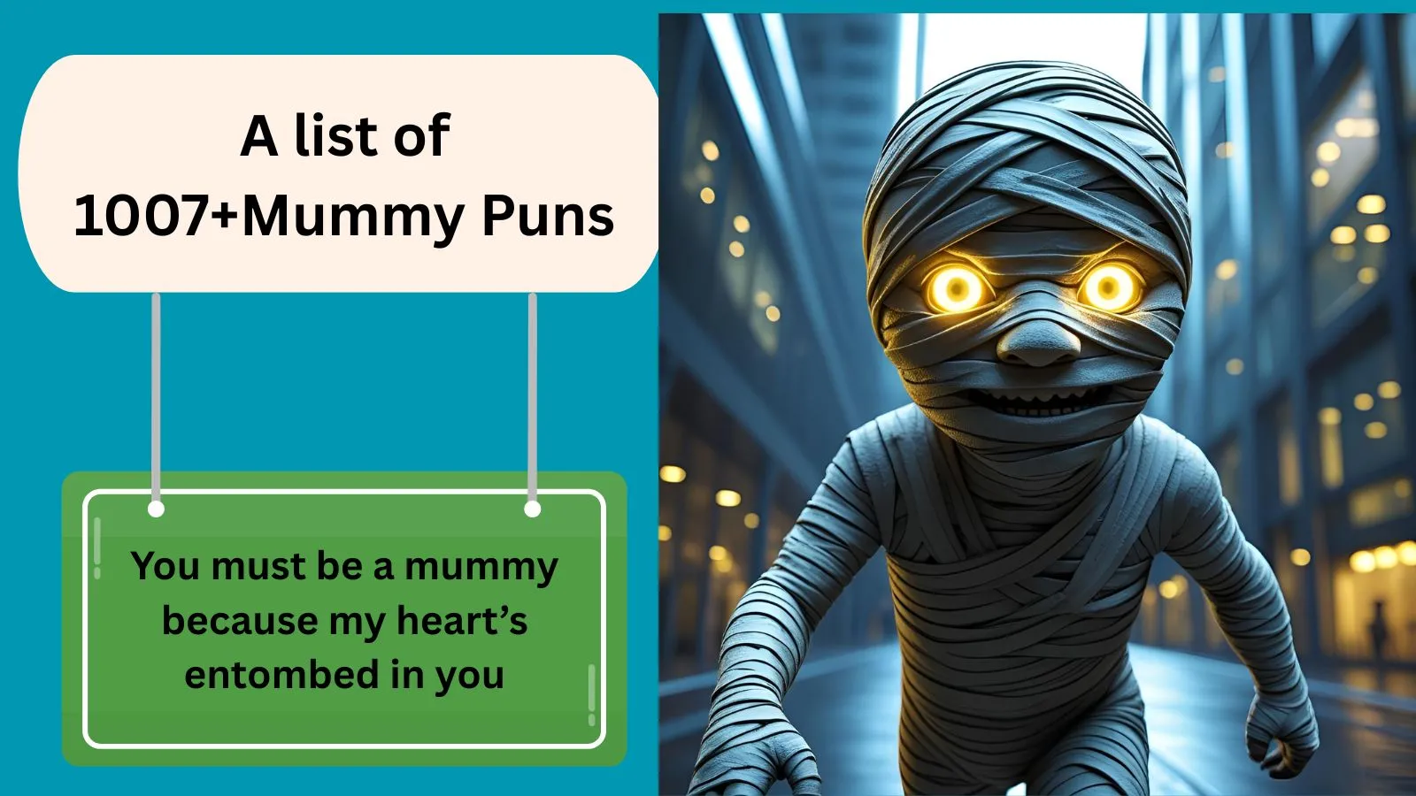 You are currently viewing 1007+Hilarious Mummy Puns to Tickle Your Funny Bone