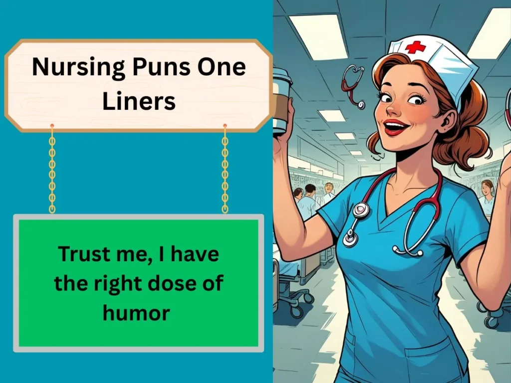 Nursing Puns One Liners
