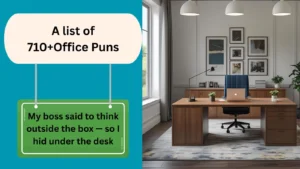 Read more about the article 710+Hilarious Office Puns for Emails, Meetings, and Coffee Breaks