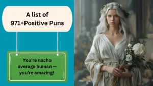 Read more about the article 971+Positive Puns to Brighten Your Day with a Smile