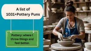 Read more about the article 1031+Pottery Puns That Are Wheel-y Funny and Totally Kiln It