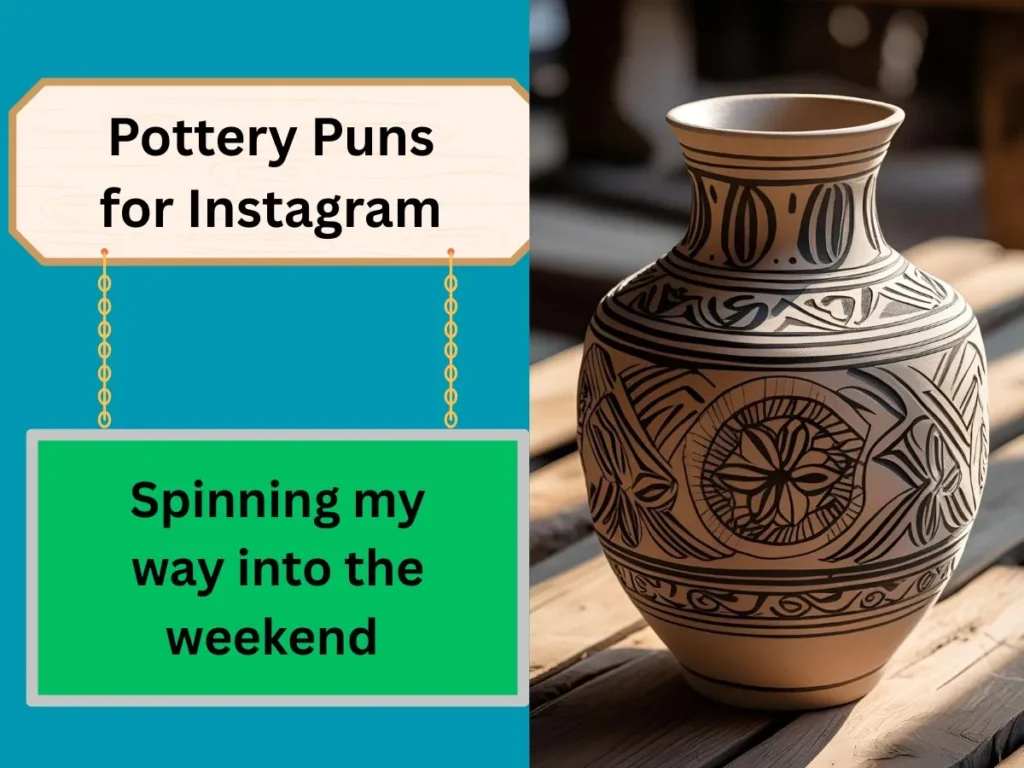 Pottery Puns for Instagram