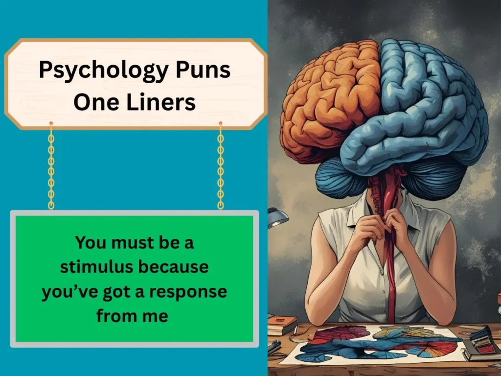 Psychology Puns One Liners