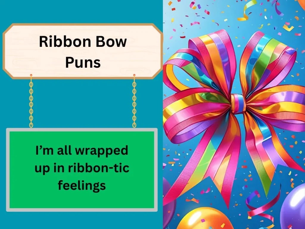 Ribbon Bow Pun