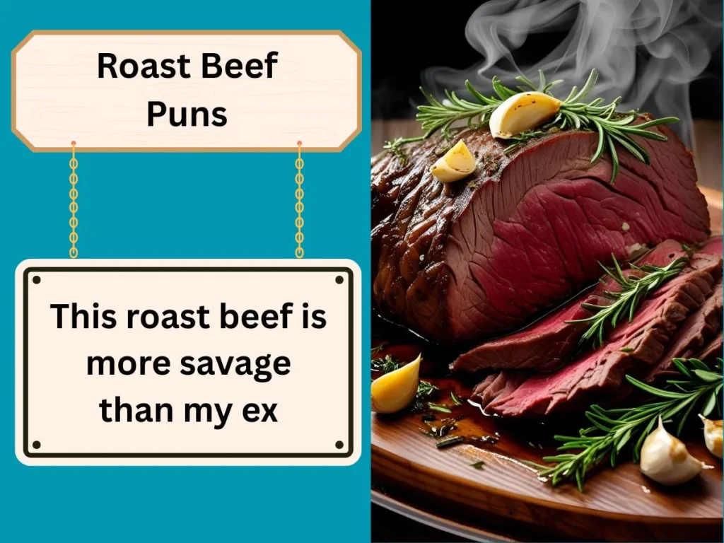 Roast Beef Puns
