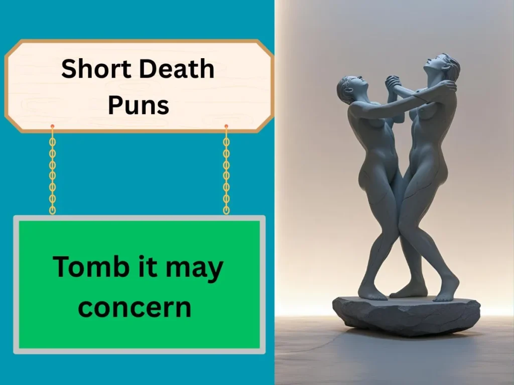 Short Death Puns