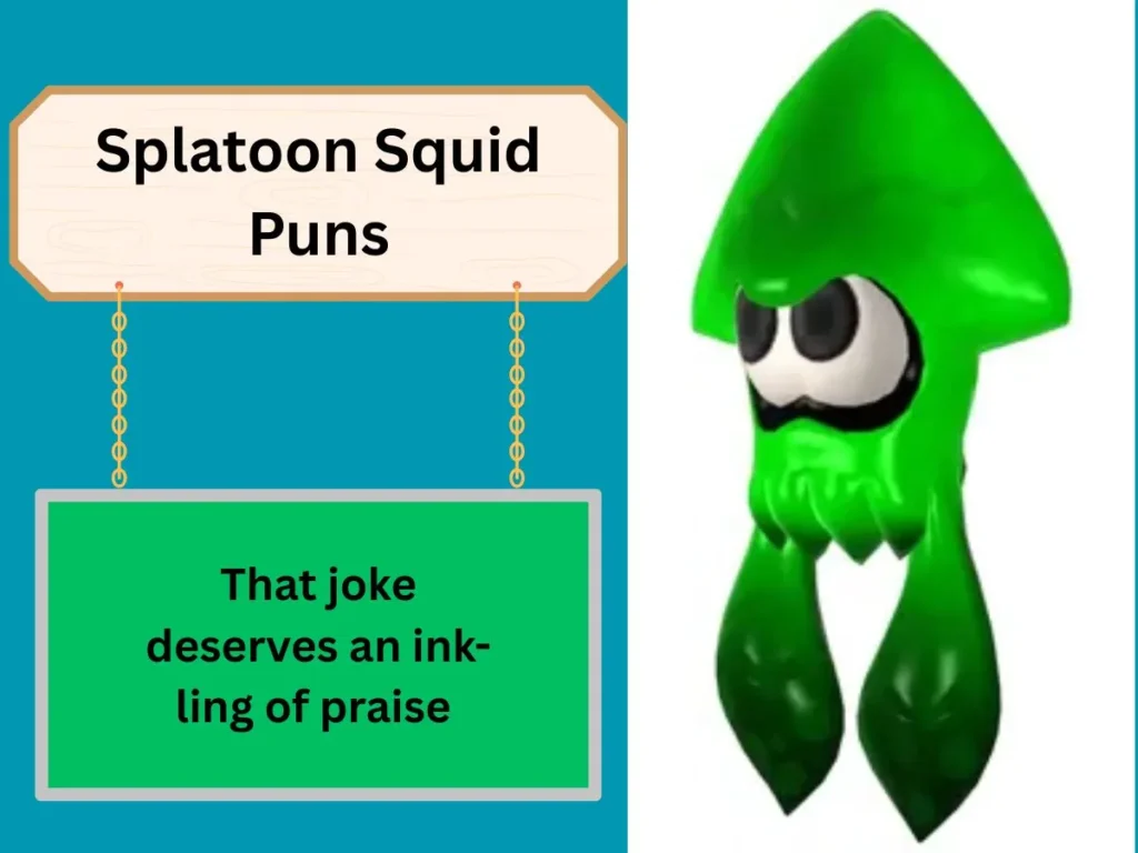 Splatoon Squid Puns