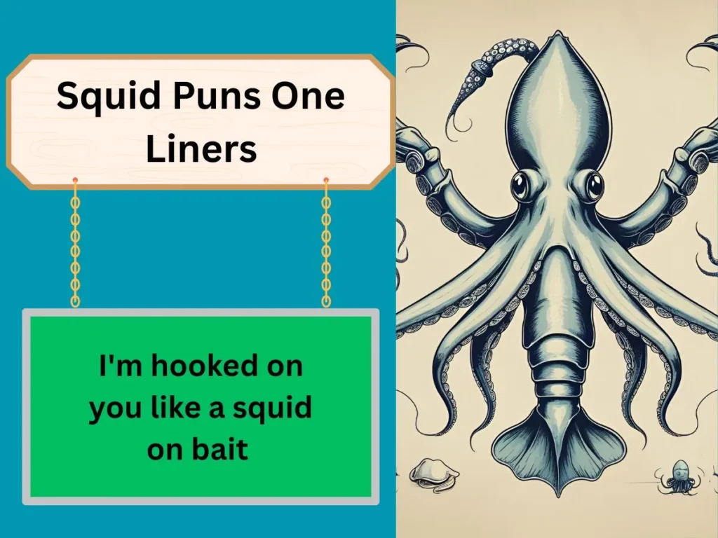 Squid Puns One Liners