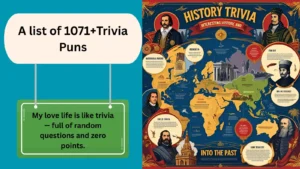 Read more about the article 1071+Trivia Puns That’ll Quiz You Up With Laughter