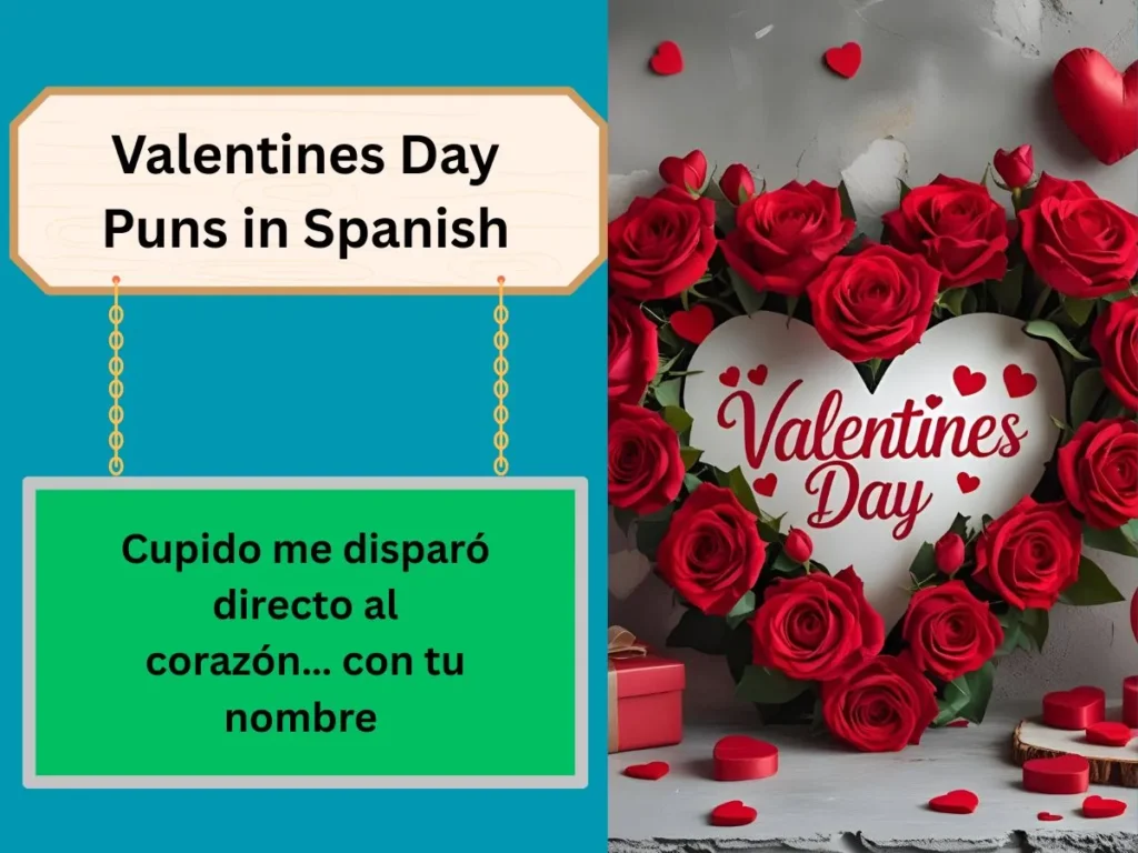 Valentines Day Puns in Spanish