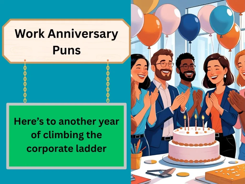 Work Anniversary Puns