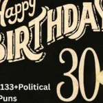 30th Birthday Puns
