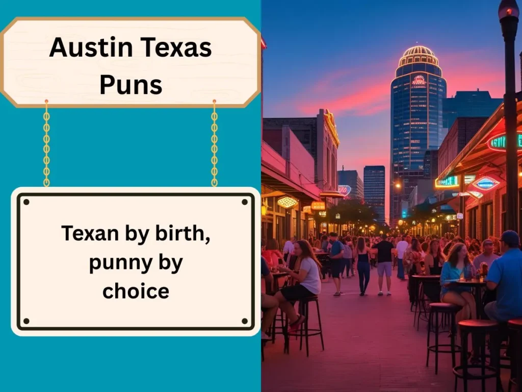 Austin Texas Puns