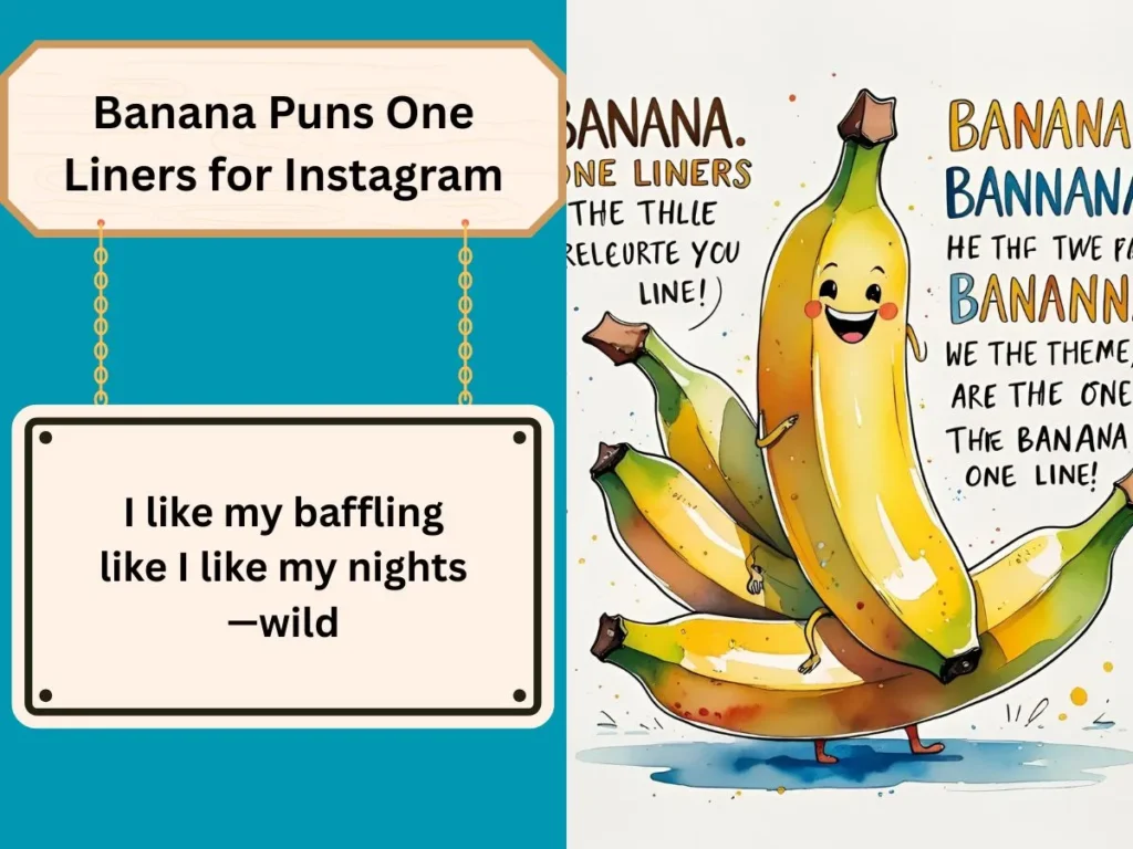 Banana Puns One Liners for Instagram