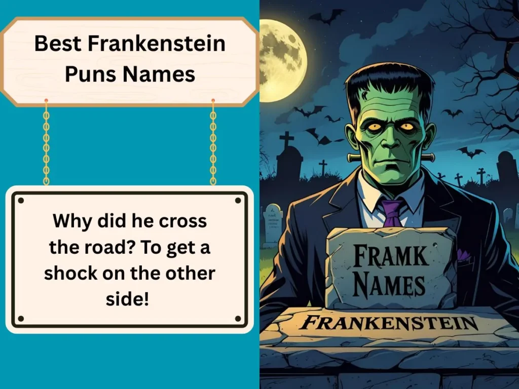 Best Frankenstein Puns Names