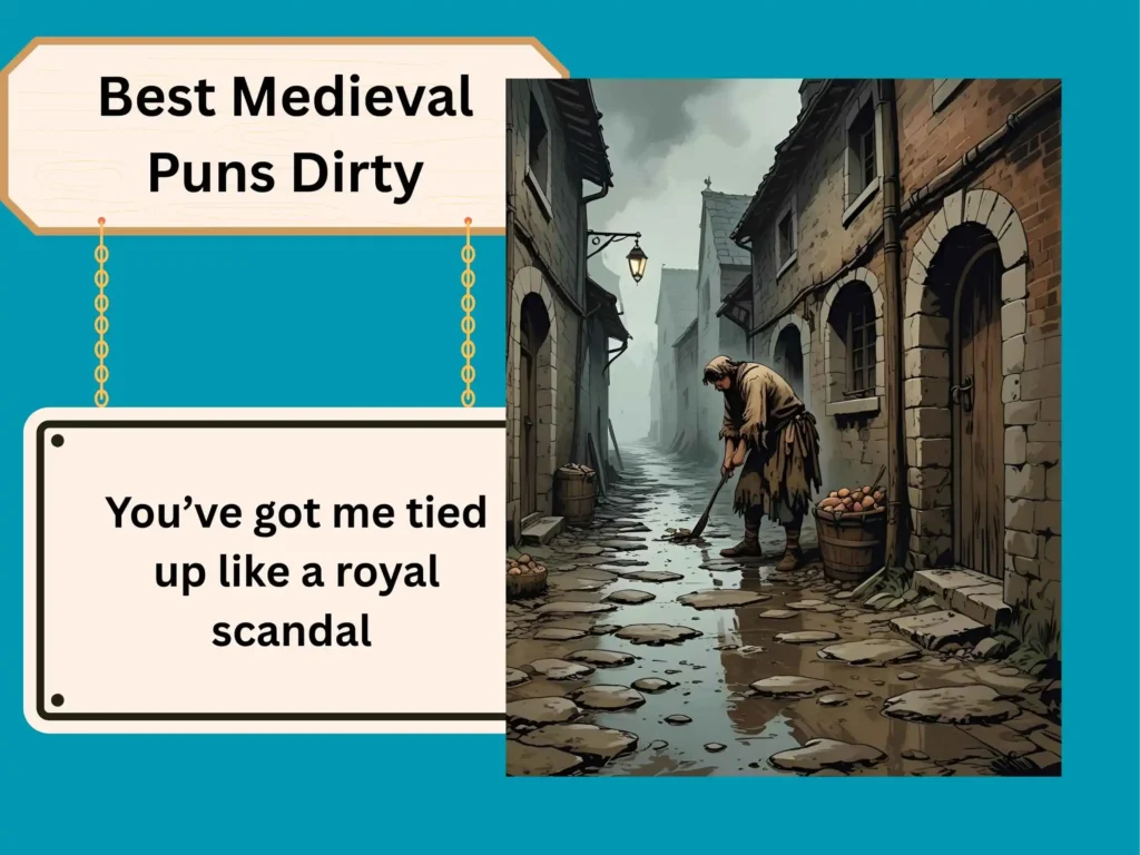 Best Medieval Puns Dirty