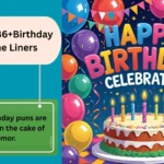 Birthday Puns One Liners 