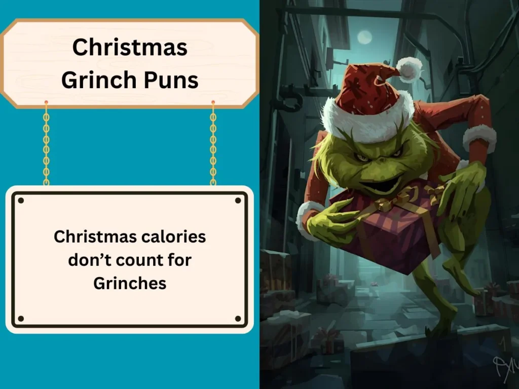 Christmas Grinch Puns