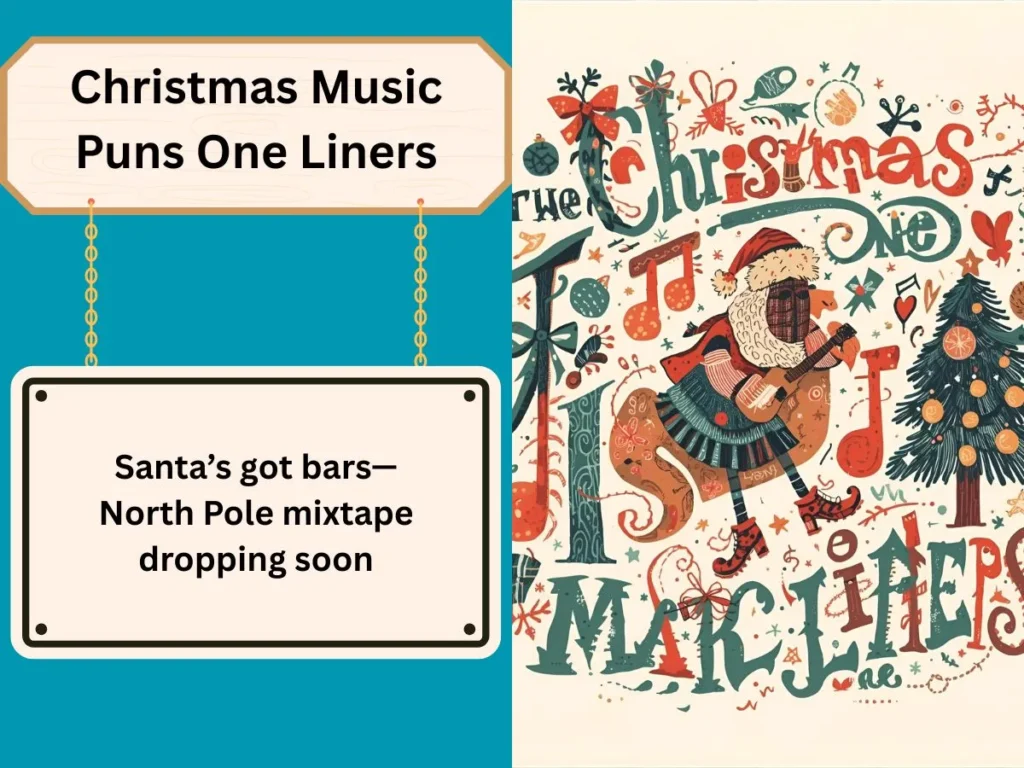 Christmas Music Puns One Liners