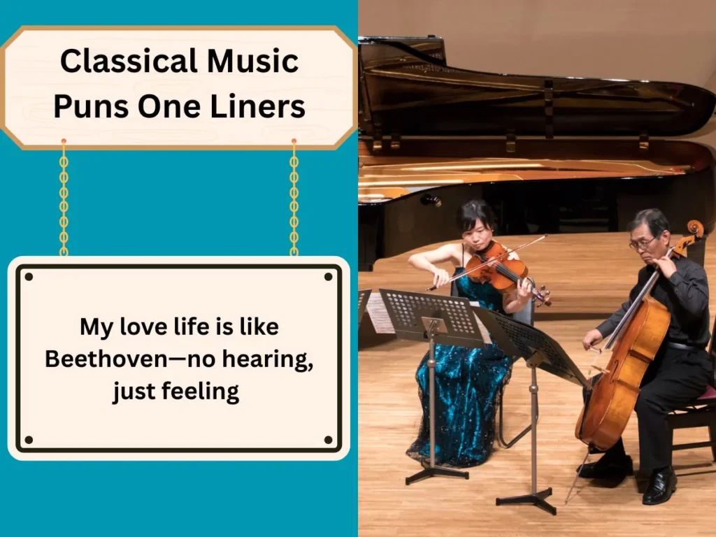 Classical Music Puns One Liners