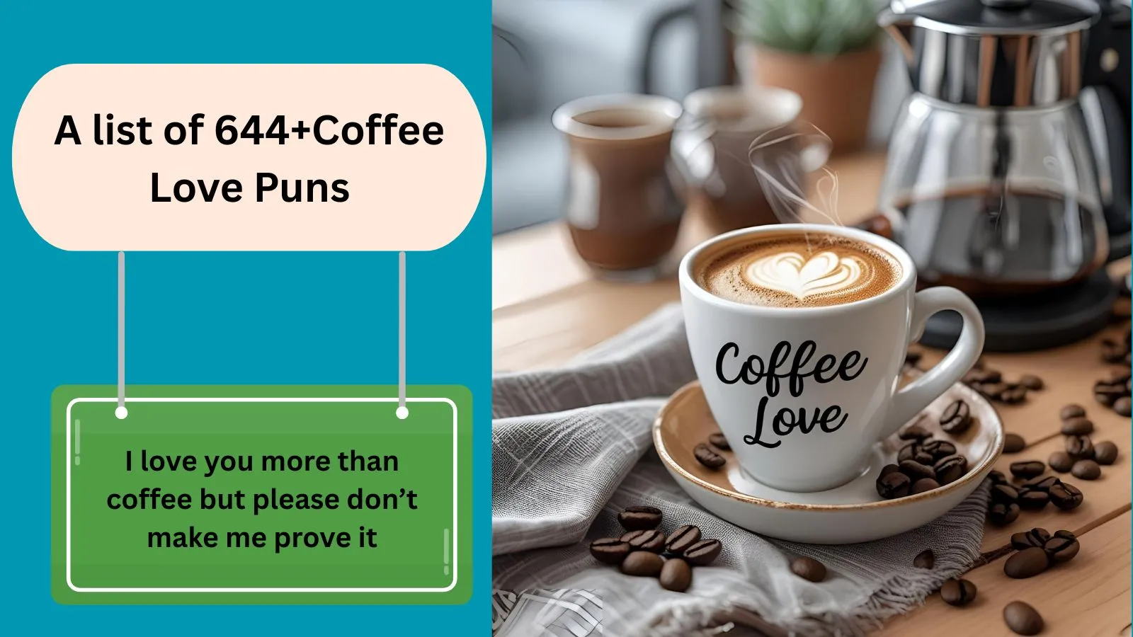 You are currently viewing 644+Trending Coffee Love Puns Brewing Happiness and Humor